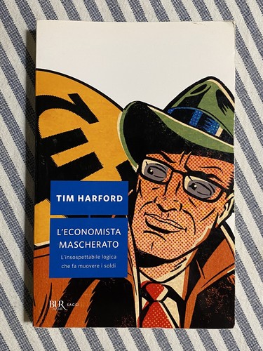 Tim harford l economista - -, l’economista