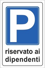 CARTELLO SEGNALETICO -