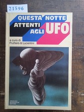 Questa notte attenti agli UFO