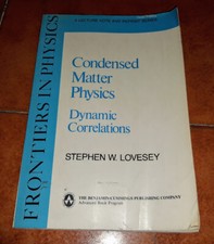 LOVESEY CONDENSED MATTER PHYSICS DYNAMIC CORRELATIONS BENJAMIN CUMMINGS 1980