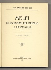 Melfi. Le agitazioni del melfese. Il brigantaggio.