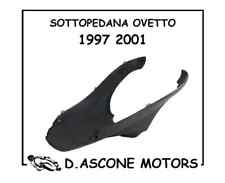 Sottopedana Ovetto 1997 1998 1999 2000 2001 sotto pedana Mbk ovetto
