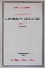 Arcobaleno sull abisso - l'arcobaleno, sull'abisso