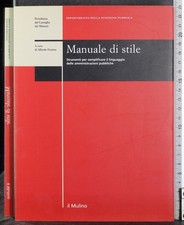MANUALE DI STILE. ALFREDO FIORITTO (CURA). IL MULINO. 1ED.