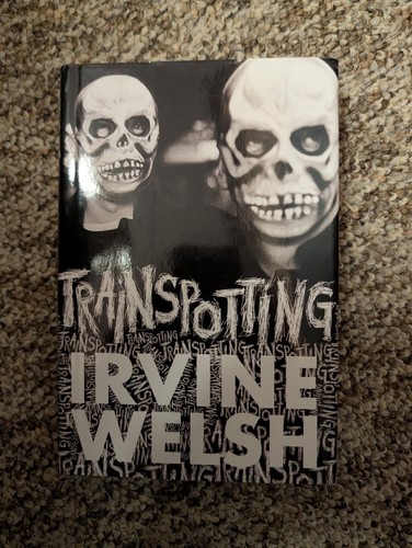 Trainspotting irvine welsh - by,