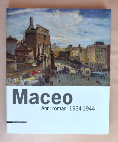 Maceo anni romani 1934 - maceo., 1944