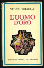 Arturo Tofanelli, L'uomo