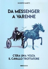 Da Messenger a Varenne. C'era