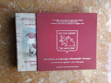 Libro Calcio Italia Grande Torino  UN FIORE A SUPERGA CHIAMATO TORINO