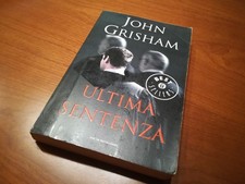 Ultima sentenza - John Grisham