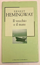 Ernest Hemingway IL VECCHIO E