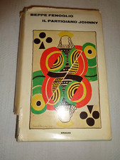 IL PARTIGIANO JONNY Beppe Fenoglio 1968 Einaudi Accettabili condizioni /A5/