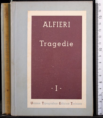 Tragedie vol alfieri - tragedie.,