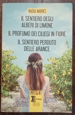 IL SENTIERO DEGLI ALBERI DI LIMONE - IL PROFUMO DEI CILIEGI ....NADIA MARKS    R