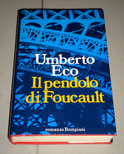 Umberto Eco "IL PENDOLO DI FOUCAULT" Bompiani  Prima edizione 1988 *