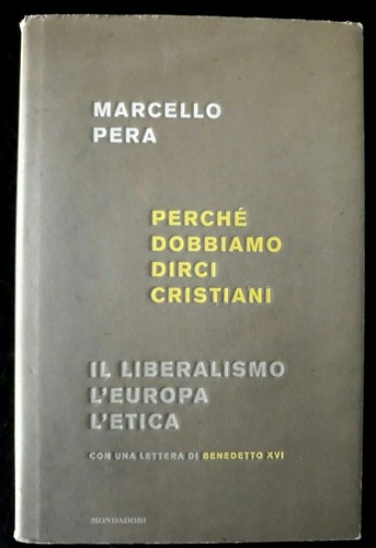 Marcello pera perche - pera_perche', dobbiamo