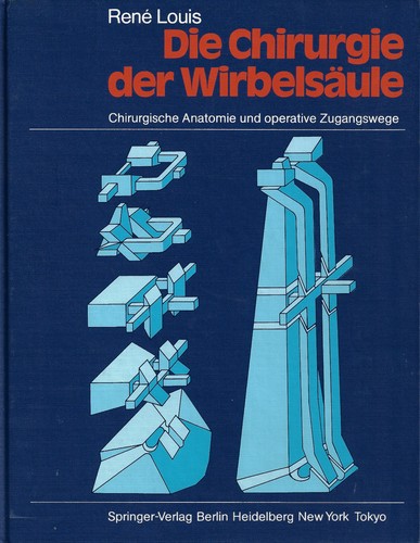 Die chirurgie der wirbelsäule - die,