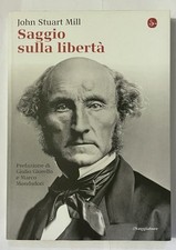 Saggio sulla Libertà - John Stuart Mill