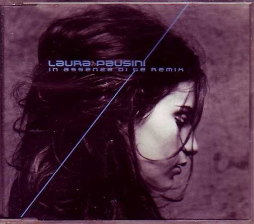 Laura pausini assenza te - assenza, di