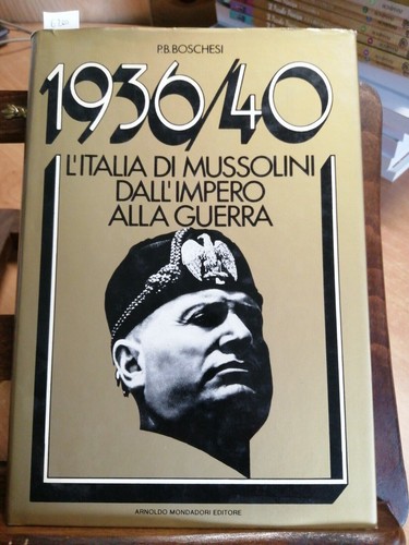 1936 italia di mussolini - 1936/40,