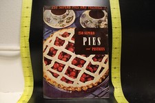 250 Superb Pies and Pastries Recipes Culinary Arts Cook Encyclopedia Book 5 1955