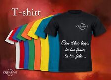 T-shirt Personalizzata Maglietta Personalizzabile Stampa ad altissima resistenza
