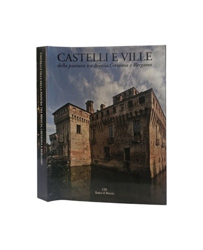 Castelli ville della pianura - della,