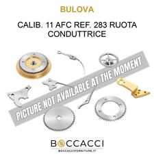 BULOVA CALIB. 11 AFC REF. 283 RUOTA CONDUTTRICE Calibro: 11 AFC (OTTIME CONDIZIONI)