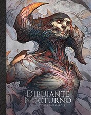 Dibujante Nocturno: The Art of