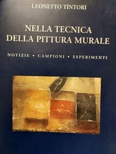 NELLA TECNICA DELLA PITTURA MURALE Tintori