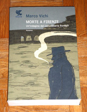 Marco Vichi "MORTE A FIRENZE"