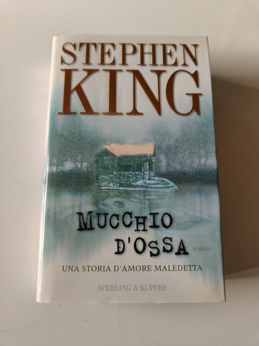 Stephen king mucchio ossa - d'ossa,