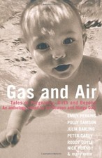 Gas and Air: Tales of