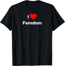 Maglietta I Love Femdom