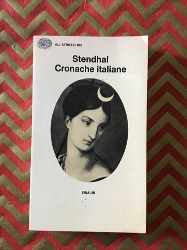 Stendhal cronache italiane - stendhal,