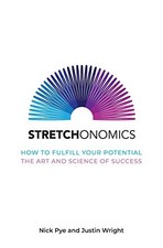 Stretchonomics: How to Fulfill