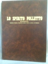 Lo spirito folletto /1 maggio - 31 luglio 1848 - Ristampa anastatica 1973