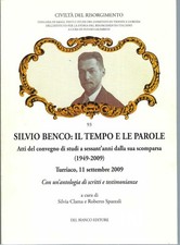 "Silvio Benco: il tempo e le parole" di AA. VV.