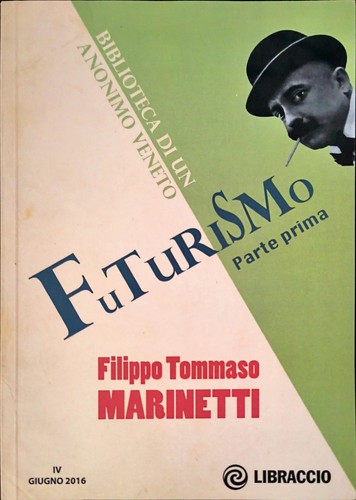 Futurismo parte prima - prima, –