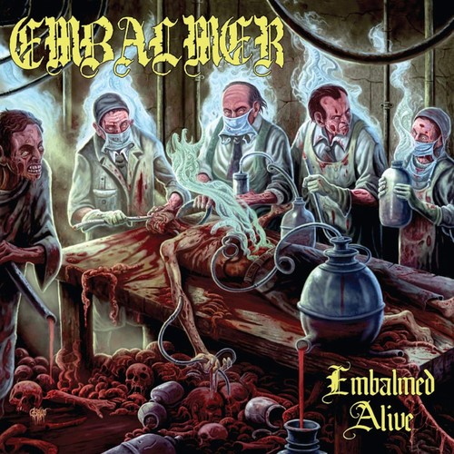 Embalmed alive - embalmed,