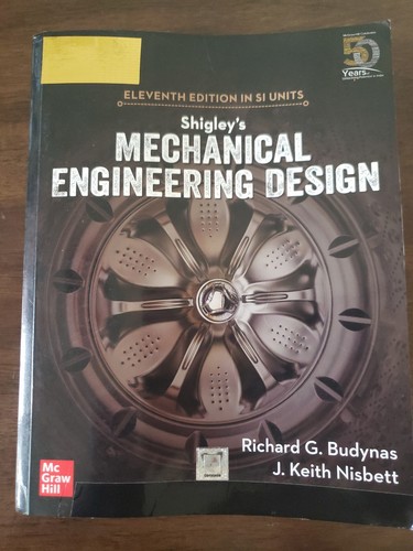 New shigley mechanical - shigley’s,