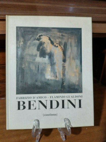 Bendini d amico e f - f., d'amico
