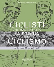 Ciclisti che hanno fatto la