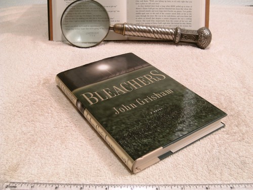 John grisham bleachers - grisham, hc/dj