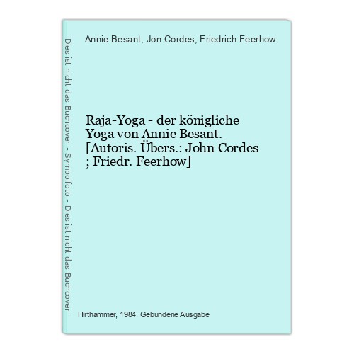 Raja yoga der königliche - -,