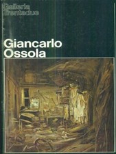 GIANCARLO OSSOLA ARTE/ILLUSTRATI AA.VV. GALLERIA TRENTADUE 1983