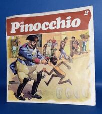 PINOCCHIO 45 giri  collana  fiabe celebri sonore numero 2 BOSCHI casa editrice