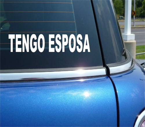 Tengo esposa una - ho,