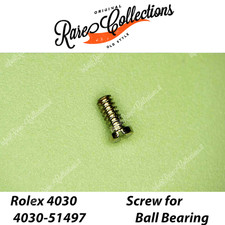 NEW Nuovo Rolex 4030-51497 Screw for Ball Bearing Vite per Cuscinetto a Sfera