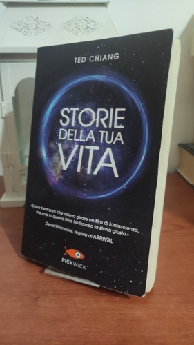 Ted chiang storie - ted, tua